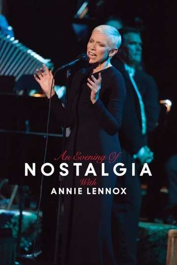 Annie Lennox An Evening of Nostalgia with Annie Lennox Poster