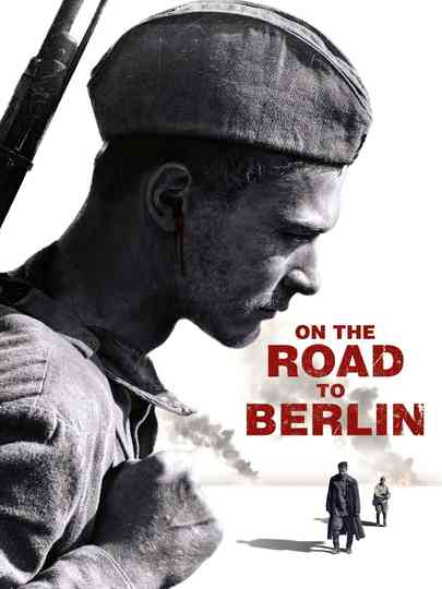 Road to Berlin Poster