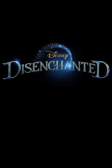 Disenchanted Poster