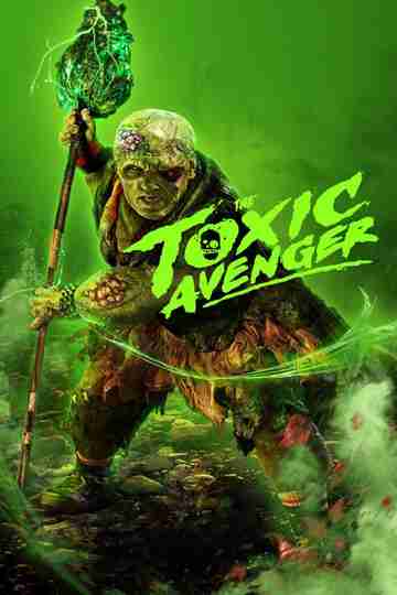 The Toxic Avenger poster
