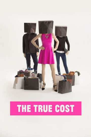 The True Cost Poster