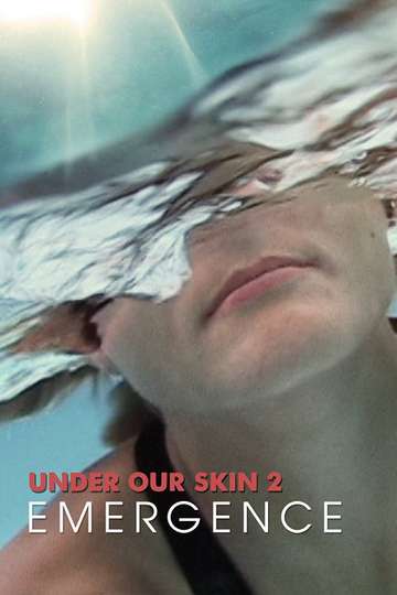 Under Our Skin 2 Emergence