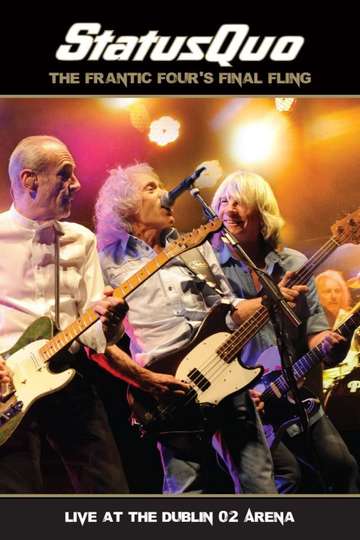 Status Quo The Frantic Fours Final Fling  Live At The Dublin 02 Arena