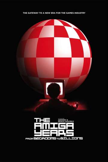 From Bedrooms to Billions The Amiga Years Poster