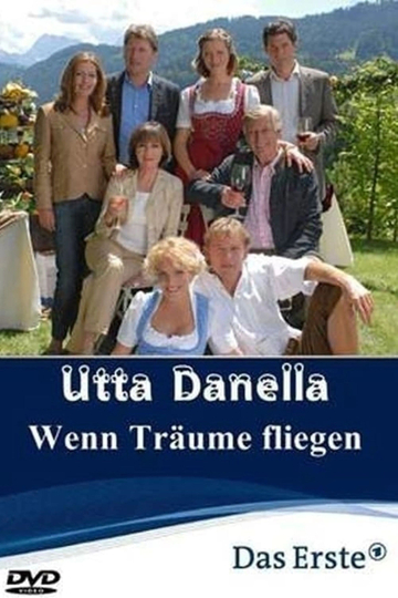 Utta Danella - Wenn Träume fliegen