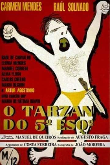 O Tarzan do 5º Esquerdo Poster