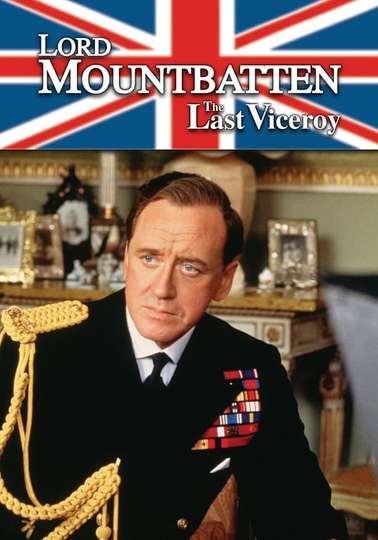 Lord Mountbatten: The Last Viceroy Poster
