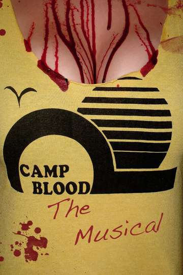 Camp Blood The Musical Poster