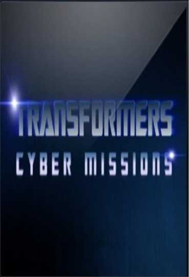 Transformers: Cyber Missions Poster