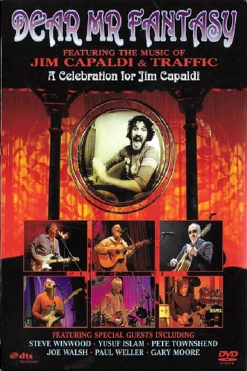 Dear Mr Fantasy  A Celebration for Jim Capaldi