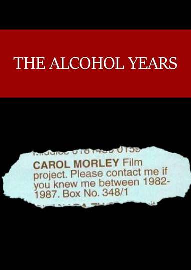 The Alcohol Years Poster