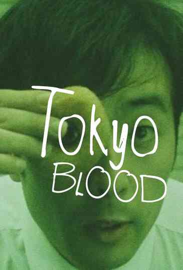Tokyo Blood