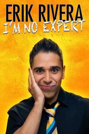 Erik Rivera: I'm No Expert