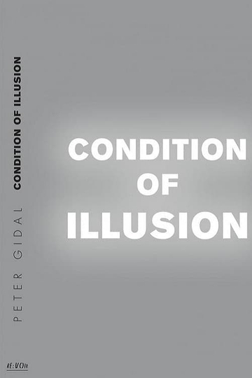 Condition of Illusion Poster