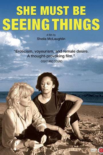 She Must Be Seeing Things Poster