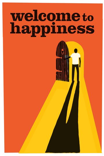 Welcome to Happiness Poster