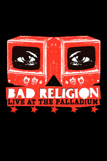 Bad Religion: Live at the Palladium