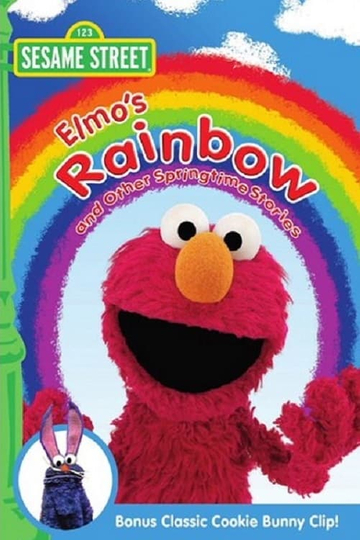 Sesame Street Elmos Rainbow and Other Springtime Stories