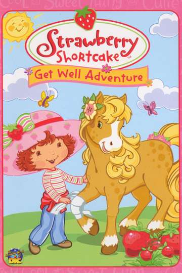 Strawberry Shortcake Get Well Adventure Poster