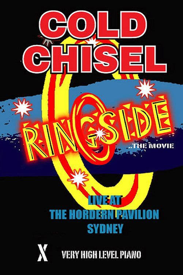 Cold Chisel Ringside Poster