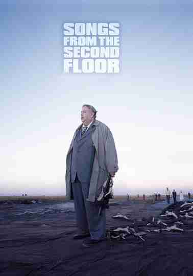 Songs from the Second Floor Poster