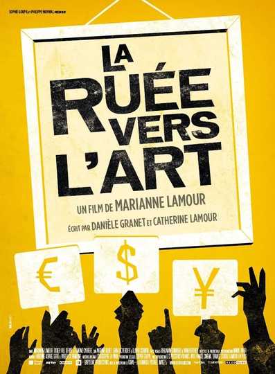 La ruée vers l'art Poster