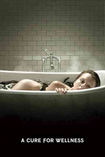 A Cure for Wellness poster