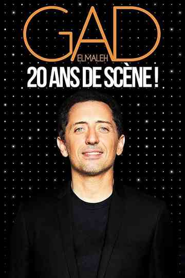 Gad Elmaleh - 20 ans de scène ! poster