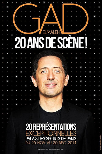 Gad Elmaleh - 20 ans de scène !