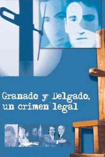 Granados y Delgado Un crimen legal