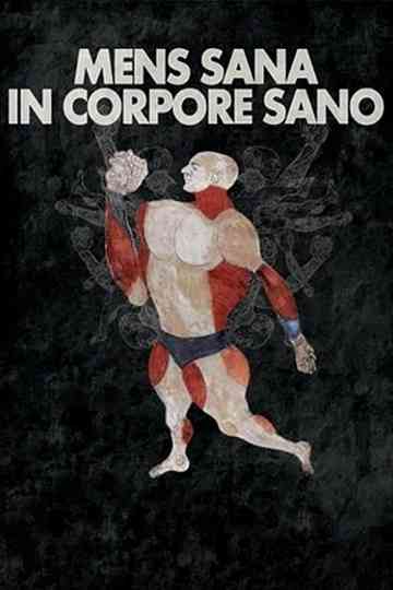 Mens Sana in Corpore Sano