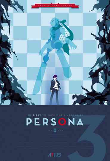PERSONA3 THE MOVIE Collection Poster