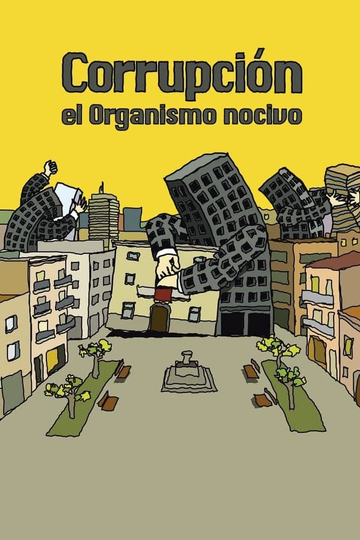 Corrupción el organismo nocivo