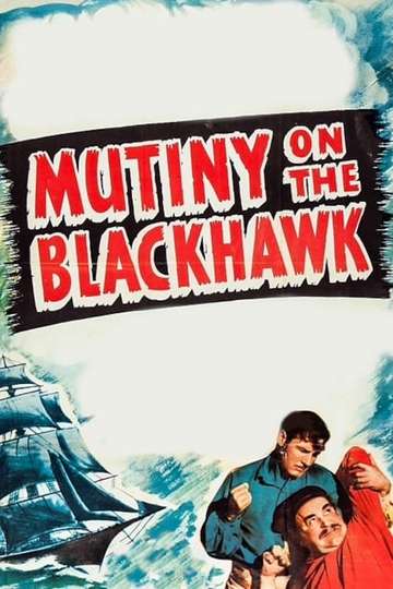 Mutiny on the Blackhawk Poster