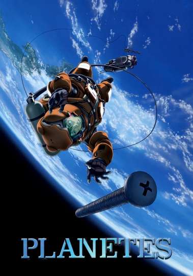 Planetes Poster
