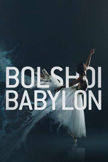 Bolshoi Babylon Poster