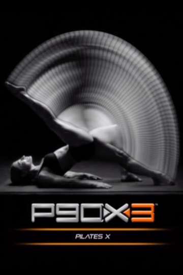 P90X3 - Pilates X Poster