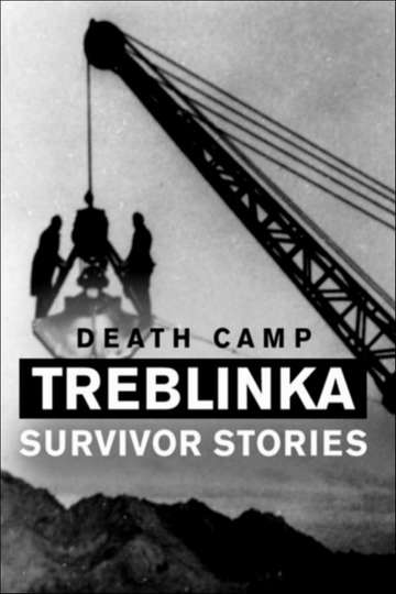 Death Camp Treblinka Survivor Stories Poster