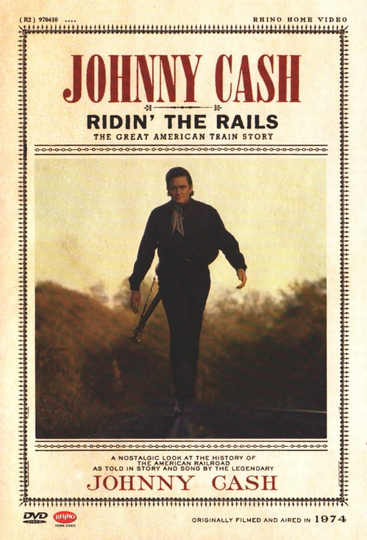 Johnny Cash Ridin the Rails