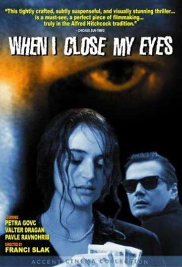 When I Close My Eyes Poster