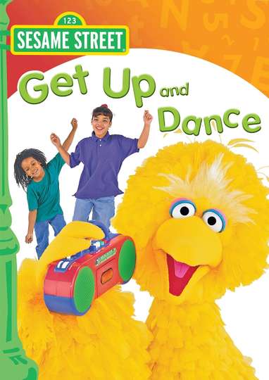 Sesame Street: Get Up and Dance Poster