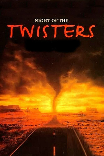 Night of the Twisters Poster