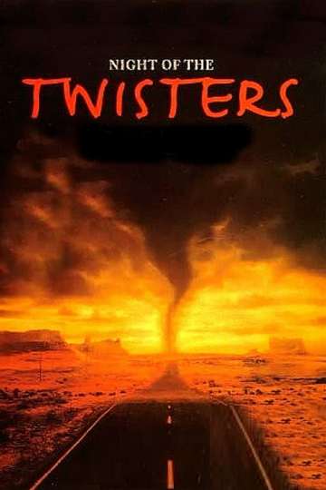 Night of the Twisters Poster