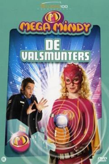 Mega  Mindy  de Valsmunters