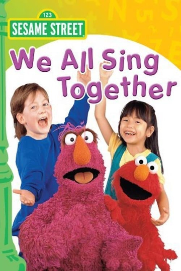 Sesame Street We All Sing Together