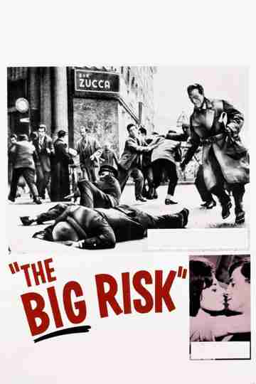 The Big Risk Poster