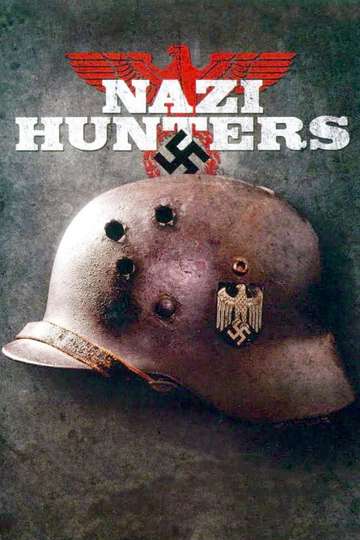 Nazi Hunters The Real Story Poster