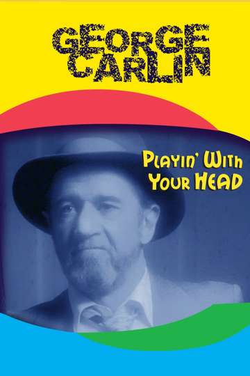 George Carlin Playin with Your Head Poster