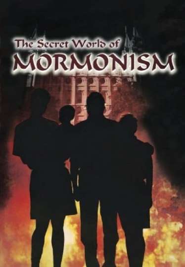 The Secret World of Mormonism Poster