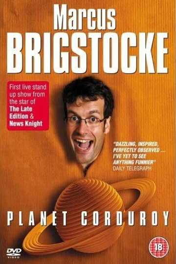 Marcus Brigstocke Planet Corduroy